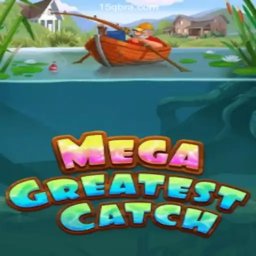 Exploring the Thrills of MegaGreatestCatch and the Rise of 15Q: A Plataforma de Apostas #1 do Brasil